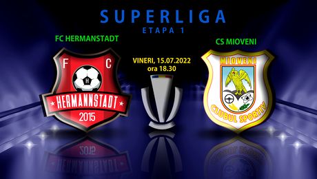 Hermannstadt – CS Mioveni: 3 – 0. Sibienii câștigă fără drept de apel primul meci din Superliga