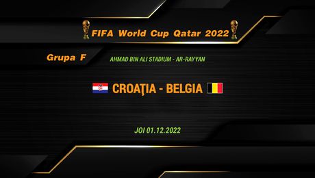 Croația – Belgia 0-0. Kevin de Bruyne și compania, acasă! Belgia e eliminată de la Campionatul Mondial din Qatar