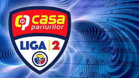 Începe noul sezon din Liga a 2-a! Care e programul primei etape și ce meciuri se văd la TV