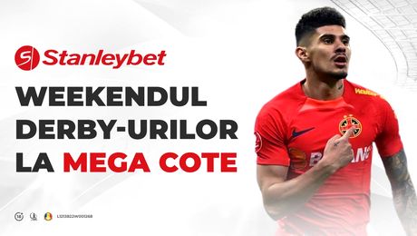 Derby, derby și… Iar DERBY! Vezi Mega Cotele de pe Stanleybet.ro (P)