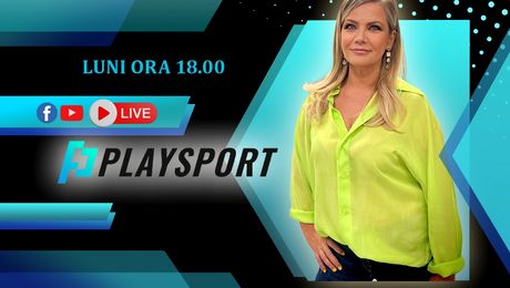PlaySport Live, astăzi, de la ora 18:00! Ioana Cosma și invitații ei vor analiza cele mai „fierbinți” evenimente din sport