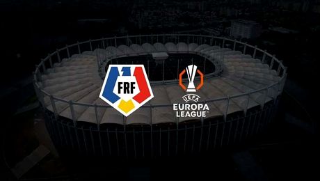 FRF a transmis dosarul de candidatură pentru organizarea finalei Ligii Europa din 2028 sau 2029 pe Arena Naţională